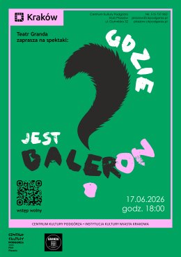 "Gdzie jest Baleron?" - Teatr Granda